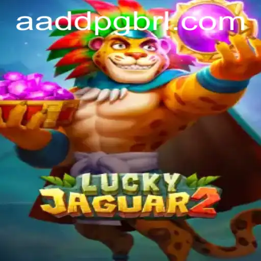 Unveiling the Thrills of Luckyjaguar2: A Deep Dive into AADDPG.COM's Latest Gaming Sensation